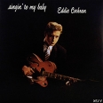 Eddie Cochran Singin' To My Baby (LP) Формат: Грампластинка (LP) (Картонный конверт) Дистрибьюторы: Doxy Music, Gala Records Европейский Союз Лицензионные товары Характеристики аудионосителей 2009 г Альбом: Импортное издание инфо 12215w.