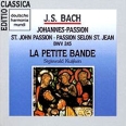 Sigiswald Kuijken Bach Johannes Passion (2 CD) Формат: 2 Audio CD Дистрибьютор: DHM Лицензионные товары Характеристики аудионосителей 1990 г Авторский сборник: Импортное издание инфо 4824y.