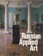 Russian Applied Art Eighteenth to Early Twentieth Century Букинистическое издание Сохранность: Хорошая Издательство: Аврора, 1981 г Суперобложка, 208 стр инфо 3702p.